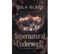 Supernatural Underworld: The Complete Series