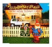 Supernaturals - The Day Before Yesterday'S Man