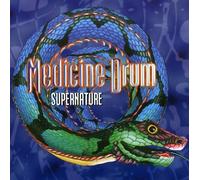 Supernature by Medicine Drum