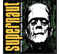 Supernaut - Burning Through The Motions