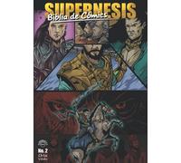 Supernesis No. 2: Biblia de Comics (Supernesis Biblia de Comics)