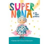 Supernona Y Sus Superpoderes
