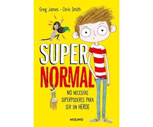 Supernormal 1 - No necesitas superpoderes para ser un héroe