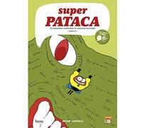 Superpataca 9: Os perigosos caprichos de Augusta Ricachón - parte 2 - (GALLEGO)