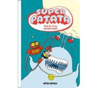 Superpatata 2 - Zort Iii El Rey Extraterrestre