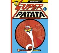 SUPERPATATA CONTRA LA NANOMALICIA EPISODIO 4