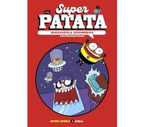 Superpatata, NAHASPILA KOSMIKOA - 1. Atala: Bare erregearen itzulera (EUSKERA)