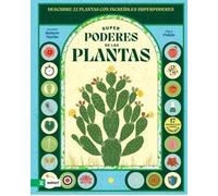 Superpoderes de las plantas: Descubre 22 plantas con increíbles superpoderes