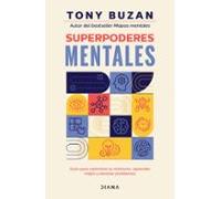 Superpoderes mentales: Guía para optimizar tu memoria, aprender mejor y resolver problemas (Autoconocimiento)