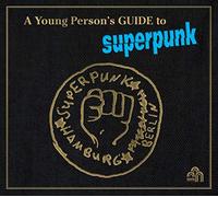 Superpunk - A Young Person'S Guide to Superpunk [Vinilo]