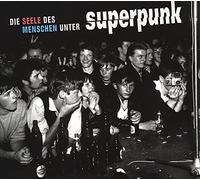 Superpunk - Die Seele Des Menschen [Vinilo]