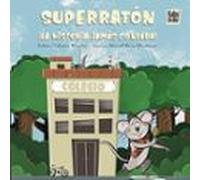 Superratón: ¡La historia jamás contada!: 0 (EL EQUILIBRIO DE MORFEO)