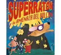 Superraton Y La Amenaza Del Volcan