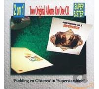 Supersister - Pudding En Gisteren/Super