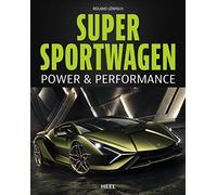 Supersportwagen: Power & Performance