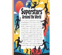 Superstars Around the World Word Search: Celebrities, Athletes, and Global Icons Puzzle Book, 6x9 inch, 110 Pages, 55 Puzzles