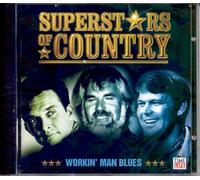 Superstars of Country - Workin' Man Blues