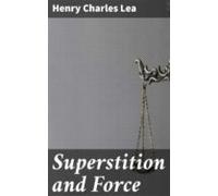 Superstition And Force (ebook)