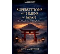 Superstitions and Omens of Japan