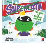 Supertata y el reino de Guisante Malvado