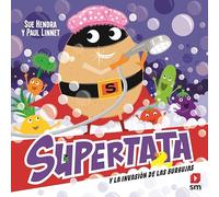 Supertata y la invasión de las burbujas