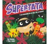 Supertata Y Las Verduras En El Valle De La Muerte