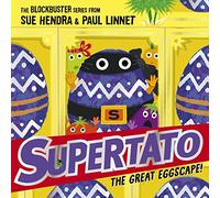 Supertato: The Great Eggscape!: a brand-new adventure in the blockbuster series!