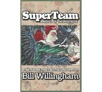 Superteam: A Novel of the Pentacle (The Pentacle Series)