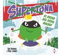 Supertona. El regne del pèsol malvat: 6