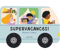 Supervacances!: Llibre amb rodes (Llibres joc)