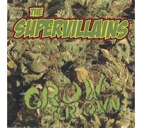Supervillians - Grow Your Own