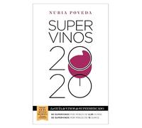 Supervinos 2020: Mejor Guía de Vinos de España (Las guías del Lince)
