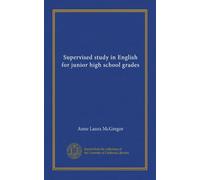 Supervised study in English for junior high school grades