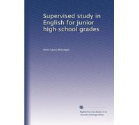 Supervised study in English for junior high school grades