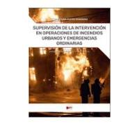 supervision de la intervencion en operaciones de incendios urbano s
