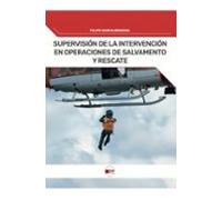 Supervisión de la Intervención en Operaciones de Salvamento y Rescate