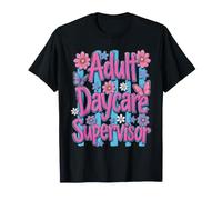 Supervisor de guardería para Adultos Funny Nurse Life Camiseta
