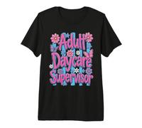 Supervisor de guardería para Adultos Funny Nurse Life Camiseta Premium