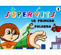 Supervits: La Palabra