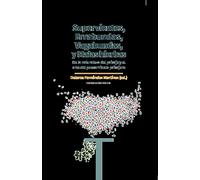 Supervivientes: Errabundas, Vagabundas y Malas hierbas (ARTE)