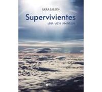 Supervivientes Una Vida Amarga