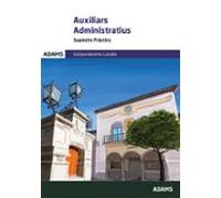 Supòsits Pràctics Auxiliars Administratius Corporacions Locals De Catalunya