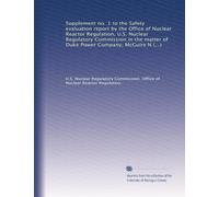 Supplement no. 1 to the Safety evaluation report by the Office of Nuclear Reactor Regulation, U.S. Nuclear Regulatory Commission in the matter of Duke ... Units 1 and 2, Docket nos. 50-369 and 50-370