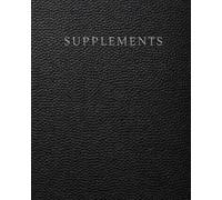 Supplement Shelf Life Logbook: A Product Expiry Tracker for Monitoring Open Dates, Shelf Life and Usage