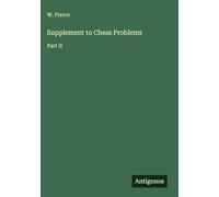 Supplement to Chess Problems: Part II