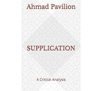 SUPPLICATION: A Critical Analysis