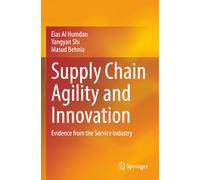 Supply Chain Agility and Innovation: Evidence from the Service Industry