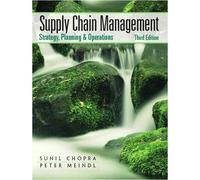 Supply Chain Management.: Strategy, Planning, & Operation. Third edition