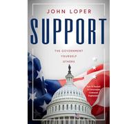 Support: The Government, Yourself, Others