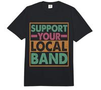 Support Your Local Band Musician Live Music Fan Comfort Colors Adult Heavyweight T-Shirt